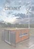 Container + Selvforsynte modulboliger