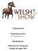 Velkommen til. Welsh showet 2014