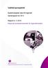 Vakttårnprosjektet. Epidemiologiske data frå legevakt Samlerapport for 2013. Rapport nr. 3-2014 Nasjonalt kompetansesenter for legevaktmedisin