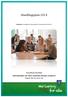Handlingsplan 2014. Oppfølging av Strategiplan for læringsutbytte i Ullensakerskolen 2014-2017 VISJON/SLAGORD