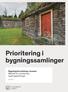 Prioritering i bygningssamlinger