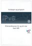 Invitasjon og program. IPv6 konferanse 23. og 24. mai Start NÅ!