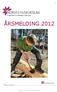 ÅRSMELDING 2012. Husflidskonsulenten i Oppland årsmelding 2012