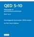 QED 5 10. Matematikk for grunnskolelærerutdanningen. Bind 1 og 2. Grunnleggende Excel-øvelser (2010-versjon) Av Peer Sverre Andersen