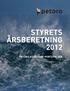 Årsberetning 2012. Petoro AS og SDØE-porteføljen