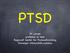 PTSD. TK Larsen professor dr med Regionalt Senter for Psykoseforskning Stavanger Universitets-sykehus