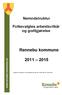 Nemndstruktur. Folkevalgtes arbeidsvilkår og godtgjørelse. Rennebu kommune. Vedtatt av Rennebu kommunestyre under sak 15/10 den 25. mars 2010.