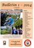 Bulletin 1 2014. V Paradise Park and NBF Bridgefestival. Innhold: