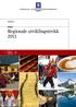 Rapport. Regionale utviklingstrekk 2011