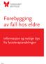 Forebygging av fall hos eldre