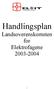 Handlingsplan Landsoverenskomsten for Elektrofagene 2003-2004