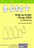 Bolig og levekår i Norge 2004