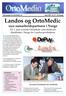 Landos og OrtoMedic. -nye samarbeidspartnere i Norge. Fra 1. juni overtok OrtoMedic som eksklusiv distributør i Norge for Landos-produktene.