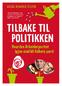 TILBAKE TIL POLITIKKEN