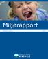 Miljørapport Samfunn og Miljø 2010