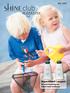 JULI 2005. magazine. Supertilbud i august: Facial Cleansing Gel Skin Tonic Freshener. shine club magazine 7-05