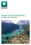 Veileder for besøksforvaltning i norske verneområder