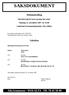 SAKSDOKUMENT. Møteinnkalling. Hovedutvalg for barn og unge har møte Mandag 12. november 2007 kl. 10.00 i møterom Formannskapssalen, Alta rådhus