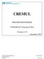 CREMUL MELDINGSHÅNDBOK. UN/EDIFACT Katalog D.96A. Versjon 2.13 desember 2011. Bankenes Standardiseringskontor Postboks 2644, Solli 0203 OSLO