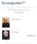 Scrumguiden. Den definitive guiden til Scrum: Spillereglene. October 2011. Utviklet og vedlikeholdt av Ken Schwaber og Jeff Sutherland