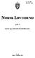 Nr. 10 2001 Side 1345-1418 LOVTIDEND NORSK. Avd. I. Lover og sentrale forskrifter mv.