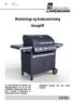 Monterings og bruksanvisning Gassgrill