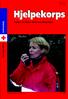 Nr. 2-2001 6. årgang. Hjelpekorps. Fagblad for Norges Røde Kors Hjelpekorps. Nytt sambandshefte er ferdig, over!