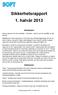 Sikkerhetsrapport 1. halvår 2013