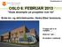 OSLO 6. FEBRUAR 2013 Gode eksempler på prosjekter over tid