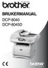 BRUKERMANUAL DCP-8040 DCP-8045D. Version C
