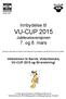 VU CUP 2015 Jubileumsversjonen 7. og 8. mars
