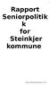 Rapport Seniorpolitik k for Steinkjer kommune