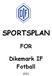 SPO RTSPLAN FOR. Dikemark IF Fotball