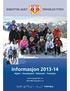 Informasjon 2013-14 Alpint - Snowboard - Telemark - Freestyle