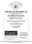 ASKØY HUSFLIDSLAG MEDLEM AV HORDALAND HUSFLIDSLAG OG NORGES HUSFLIDSLAG KURSKATALOG HØSTEN 2013 BROKADESTOFF TIL ASKØYBUNADEN SELGES HOS