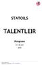 TALENTLEIR STATOILS. Porsgrunn. 22.-26.juni 2015