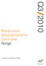 Q3 2010. Manpowers. Arbeidsmarkedsbarometer. Norge. A Manpower Research Report