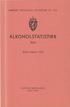 NORGES OFFISIELLE STATISTIKK XI. 193 ALKOHOLSTATISTIKK. Alcohol Statistics 1953 STATISTISK SENTRALBYRÅ OSLO 1955