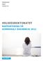 Helsedirektoratet. Rapport. November 2013 HELSEDIREKTORATET RAPPORTERING PÅ KOMMUNALT RUSARBEID 2012