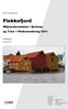 Flekkefjord. Miljøundersøkelse i fjordene og Trinn 1 Risikovurdering 2011. Rene Listerfjorder. Fagrapport. september 2011