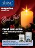 God Jul! Coral calc extra. magazine. mitt vidunderprodukt! Supertilbud i januar: Instant green china tea Nutrigard prodrink med sjokoladesmak