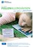 POLLENALLERGIAVISEN. -vær nesevis i pollensesongen! tema