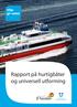 Rapport på hurtigbåter og universell utforming