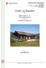 Verdi- og lånetakst. Høel tomt nr. 21 5785 VØRINGSFOSS. over EIDFJORD KOMMUNE. Utført av: Kjell-Erik Nilsen