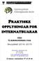 Praktiske opplysingar for internatbuarar ved Gjermundnes vgs OPPLYSINGAR FOR INTERNATBUARAR. ved Gjermundnes vgs. Skuleåret 2014-2015