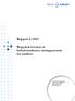 Rapport 2/2012 Regional revisjon av helseforetakenes styringssystem for eierkrav