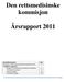 Den rettsmedisinske kommisjon. Årsrapport 2011