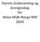 Styrets årsberetning og årsregnskap for Helse Midt-Norge RHF 2014