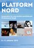 PLATFORM NORD. Symposium for ung nordisk samtidskunst Kristiansand, Norge