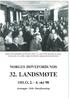 32. LANDSMØTE. NORGESnøVEFORBUNDS. OSLO, 2. - 4. okt 98. Arrangør: Oslo Døveforening